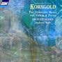 Korngold: The Complete Music for Violin & Piano