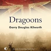 Dragoons | [Garry Douglas Kilworth]