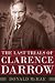 The Last Trials of Clarence Darrow