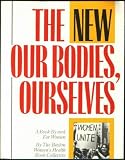 Boston Women'S Health Book Collective New Our Bodie,Ourselves BOOK:PAPERBACK