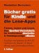 Produkt-Bild: B&uuml;cher gratis f&uuml;r Kindle und die Lese-Apps - Finden, laden, lesen. Das Quellen-Verzeichnis f&uuml;r kostenlose deutsche und fremdsprachige eBooks. 2. Auflage