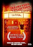 Official Rejection - Rejection Collection Edition