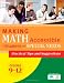 Making Math Accessible to Students with Special Needs: Practical Tips and Suggestions Grades 9-12 Making Math Accessible to Students with Special Needs: Practical Tips and Suggestions Grades 9-12