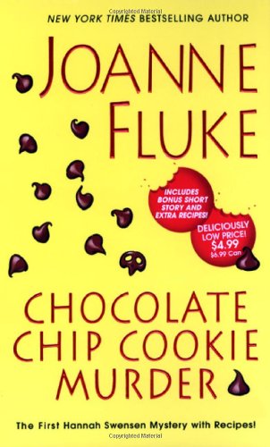 Chocolate Chip Cookie Murder (Hannah Swenson Mysteries)