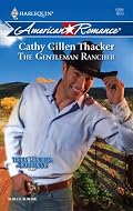 The Gentleman Rancher (Harlequin American Romance # 1201)