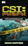 CSI Miami 04. T�dliche Brandung