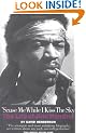 'Scuse Me While I Kiss the Sky: The Life of Jimi Hendrix