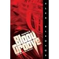 Blood Groove (Library Binding) by Alex Bledsoe and Stefan Rudnicki