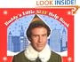 Elf: Buddy's Little S(Elf) Help Book