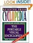 The Running Press Cyclopedia: The Portable, Visual Encyclopedia