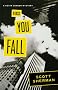 First You Fall (Kevin Connor Mysteries)