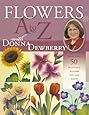 Flowers A to Z with Donna Dewberry