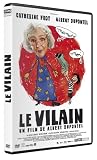 The Villain ( Le vilain )
