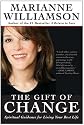 The Gift of Change: Spiritual Guidance for Living Your Best Life