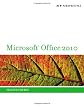 New Perspectives on Microsoft Office 2010, Second Course, 1st Edition (Sam 2010 Compatible Products)