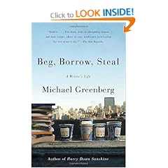 Beg, Borrow, Steal: A Writer's Life