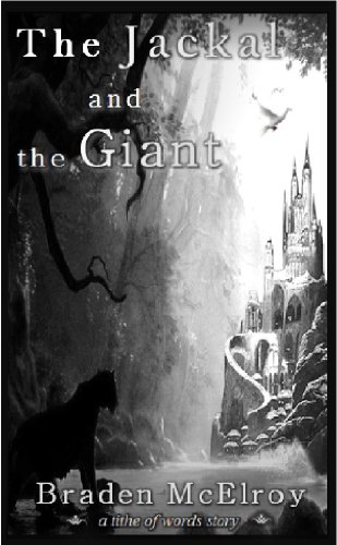 The Jackal and the Giant (The Spirithaven Adventures)