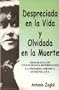 Despreciada En La Vida Y Olvidada En La Muerte (Biografia de Evangelina Rodriguez, La Primera Medica Dominicana)
