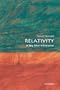 Relativity: A Very Short Introduction (Very Short Introductions)