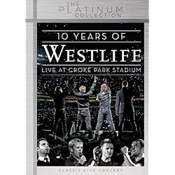 10 Years of Westlife: Live at Croke Park