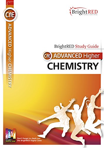 Advanced Higher Chemistry (Brightred Study Guide)