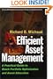 Efficient Asset Management: A Practical Guide to Stock Portfolio Optimization and Asset Allocation