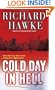 Cold Day in Hell: A Novel of Suspense