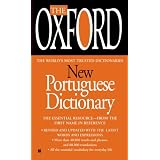The Oxford New Portuguese Dictionary ~ Oxford University Press