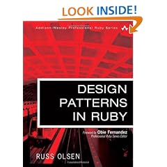Design Patterns in Ruby (Addison-Wesley Professional Ruby)