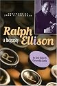 Ralph Ellison: A Biography (Oklahoma Trackmaker Series)