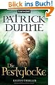 Die Pestglocke: Kelten-Thriller