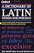 A Dictionary of Latin Words and Phrases