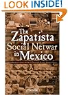 The Zapatista Social Netwar in Mexico