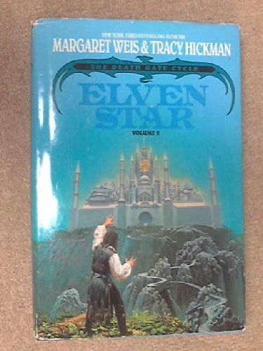 Elven Star: The Death Gate Cycle Volume 2 by Margaret Weis, Tracy Hickman (October 1, 1990) Hardcover