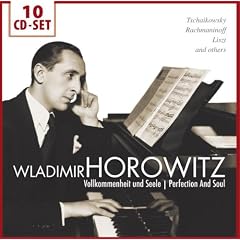 Wladimir Horowitz: Vollkommenheit und Seele