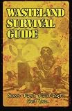 Wasteland Survival Guide (Apocalypse Frontier)