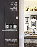 Barrafina : a Spanish cookbook