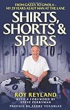 Shirts, Shorts and Spurs