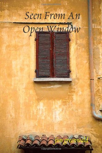 Seen From An Open Window Image of Seen From An Open Window