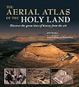 The Aerial Atlas of the Holy Land