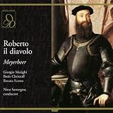 Meyerbeer: Roberto il diavolo