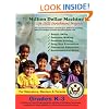 The Million Dollar Machine - Character Education - Life Skills Enrichment Program - Grades K-3