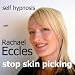 Self Hypnosis Stop Skin Picking (Dermatillomania) Hypnotherapy CD