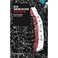 Die arabische Revolte: Reportagen und Essays