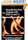 Quantitative Data Analysis with SPSS Release 12 and 13: A Guide for Social Scientist