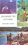 Journey to Guyana