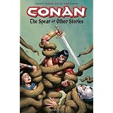 Conan: The Spear and Other Stories (Conan (Graphic Novels))
