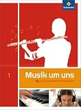 Produkt-Bild: Musik um uns SI: Musik um uns 1. Sch&uuml;lerband mit CD: Sekundarstufe 1 - Auflage 2011