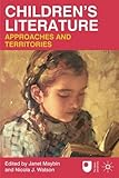 Children's literature : approaches and territories