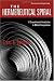 The Hermeneutical Spiral: A Comprehensive Introduction to Biblical Interpretation